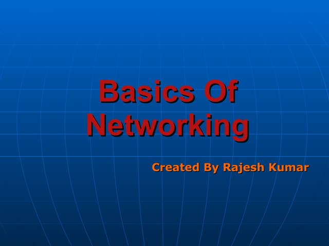 Rajesh basics of networking and routing