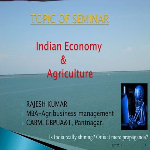 Indian Economy and Agriculture