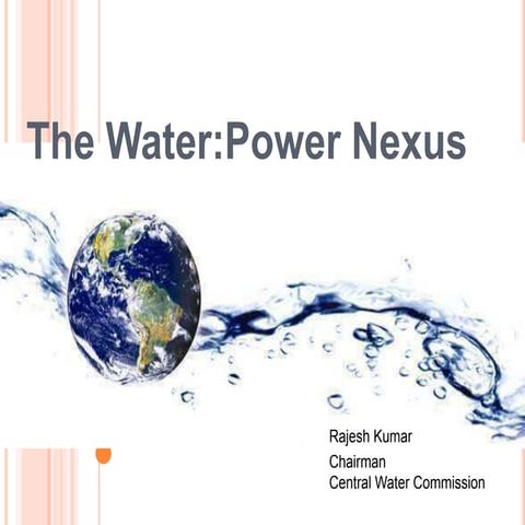 Day-4, Mr. Rajesh Kumar water power nexus