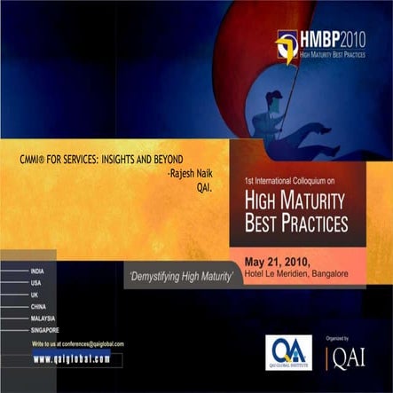 CMMI High Maturity Best Practices HMBP 2010: CMMI® FOR SERVICES: INSIGHTS AND...