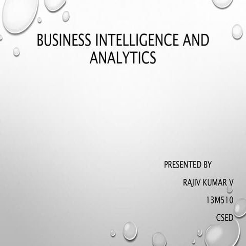Business intelligence and analytics