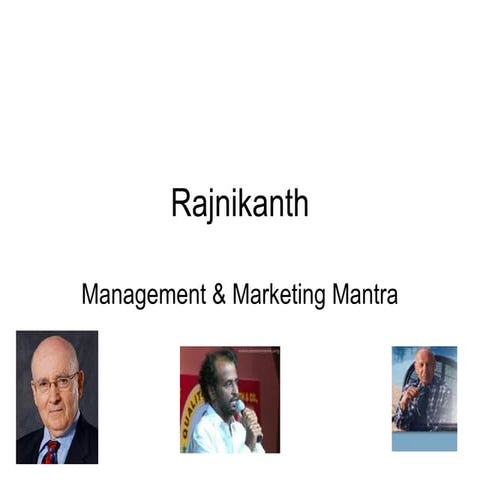 Rajni and management | PPT