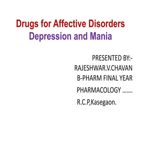Drugs for Affective Disorders