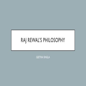 Raj Rewal’s philosophy