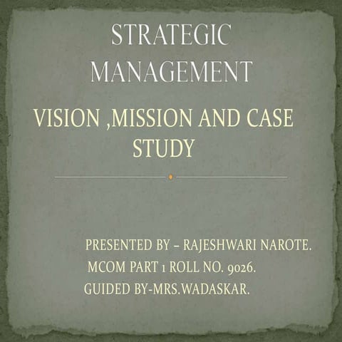 VISION MISSION WITH CASE STUDY