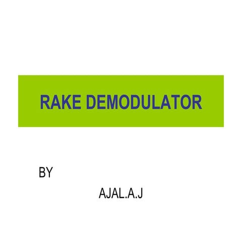 Rake demodulator