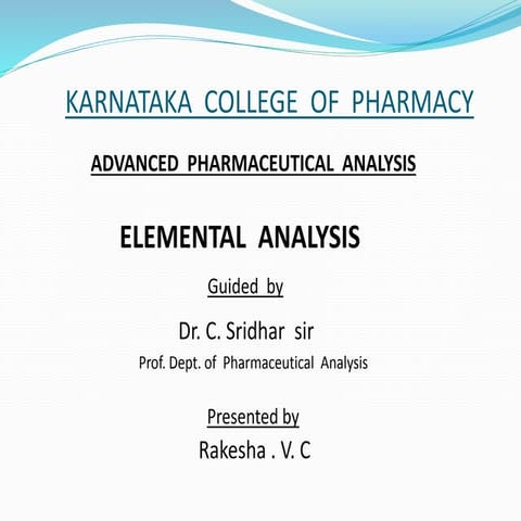 ELEMENTAL ANALYSIS  FOR MPHARM IST SEM