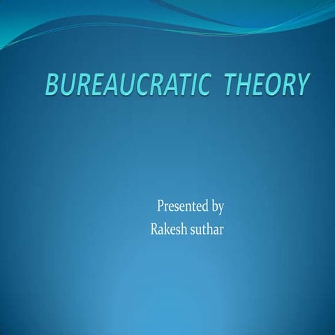 Bureaucratic Theory Management Theories And Their Relevance In 2024