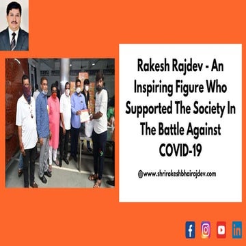 Rakesh Rajdev- A Philanthropic Visionary Person Bridging Gaps Through ...
