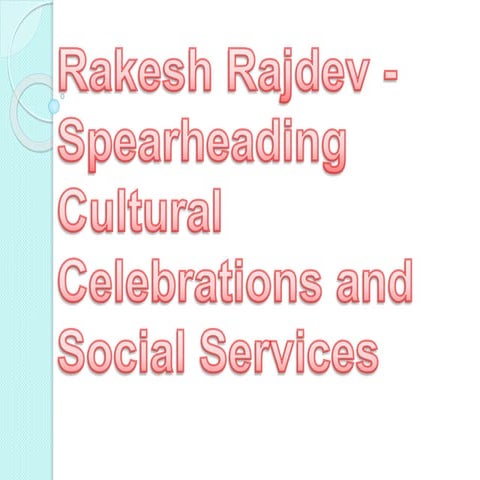 Rakesh Rajdev: The Heart of Rajkot’s Spirit of Service and Celebration ...