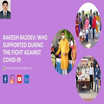 Rakesh Rajdev- A Philanthropic Visionary Person Bridging Gaps Through ...