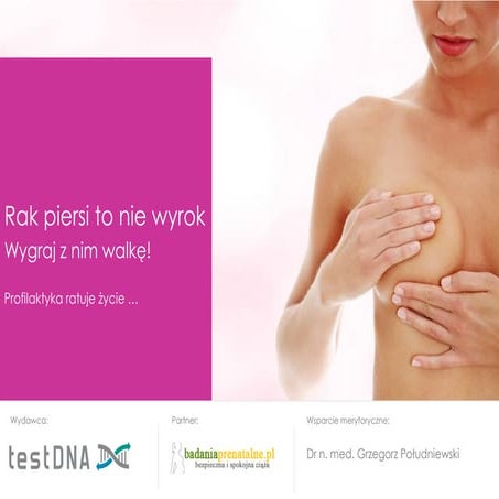 Rak piersi   diagnostyka, profilaktyka, leczenie