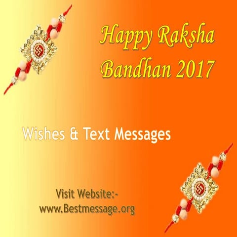 Beautiful Rakhi Messages and Wishes 2017