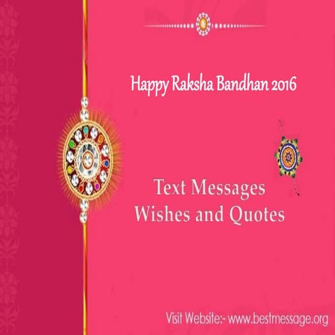 Happy Raksha Bandhan 2016 Quotes, Wishes and Messages