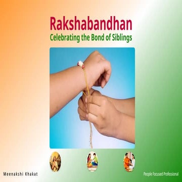 Rakshabandhan – Celebrating the Bond of Siblings - by Meenakshi Khakat
