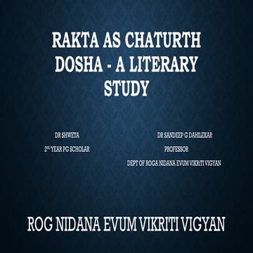 RAKTA AS A CHTURTH DOSHA - Conceptual data