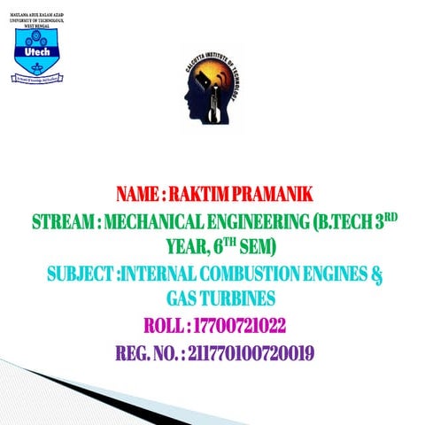 RAKTIM PRAMANIK_6TH SEM_INTERNAL COMBUSTION ENGINES & GAS TURBINES.pdf
