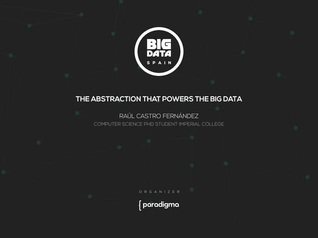  Dataflows: The abstraction that po...