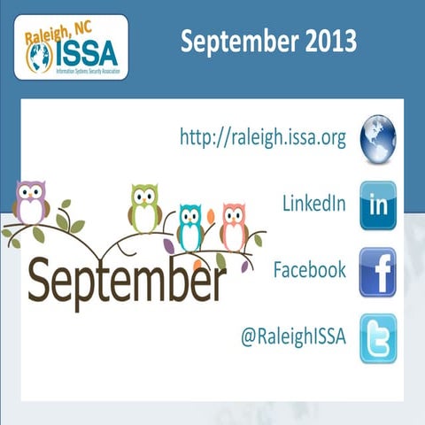 2013-09 Raleigh ISSA Chapter Updates September 2013