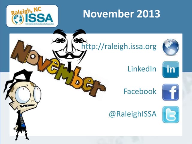2013-11 Raleigh ISSA Chapter Updates November 2013