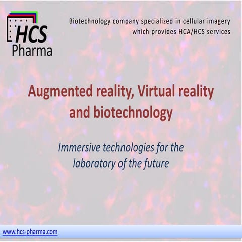 Augmented and Virtual Reality for the future of laboratories