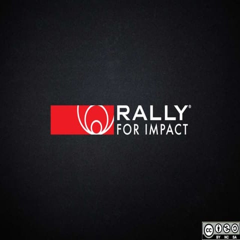 Rally For Impact Introduction