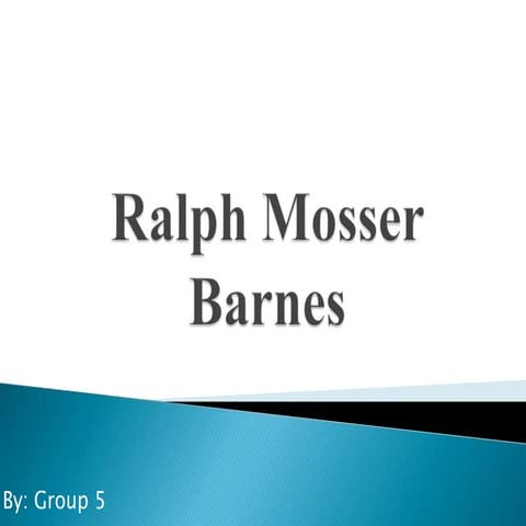 Ralph m. barnes | PPTX