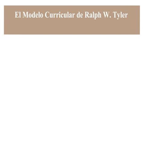 El model curricular de Ralph Tyler