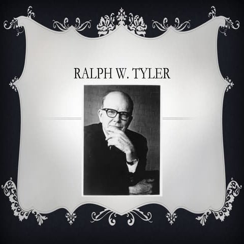 Modelo curricular de Ralp W. Tyler | PPT