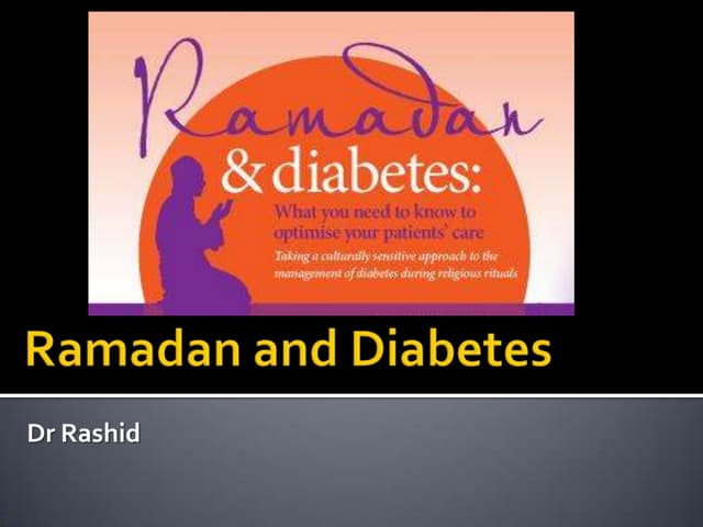 ramadan fasting and diabetes ramadan fasting and diabetes