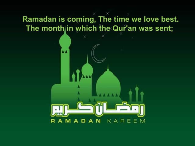 Ramadan is coming