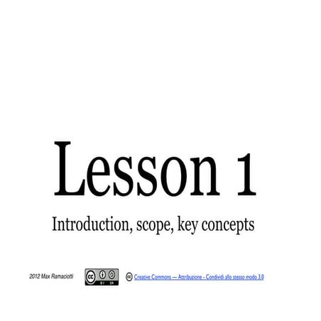 Ramaciotti digital media marketing 2012 Lesson 1