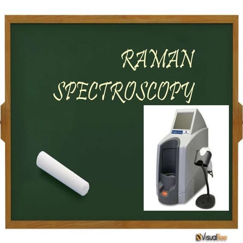 Raman spectroscopy 