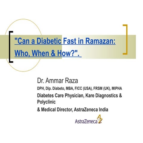Ramazan Fasting in Those with Diabetes 2015 