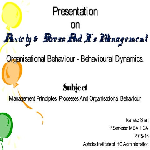 Anxiety and stress management