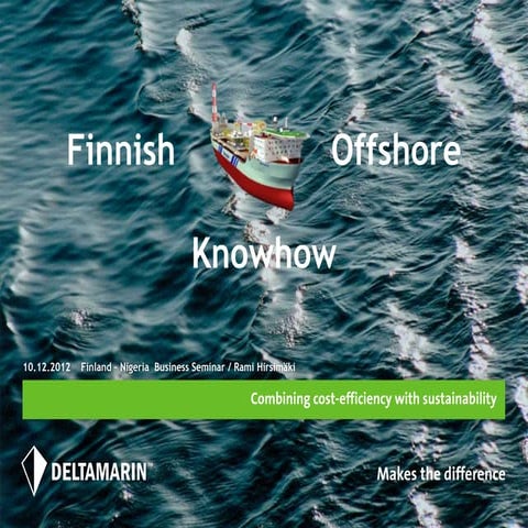 Finnish Offshore Knowhow, Rami Hirsimäki, Deltamarin