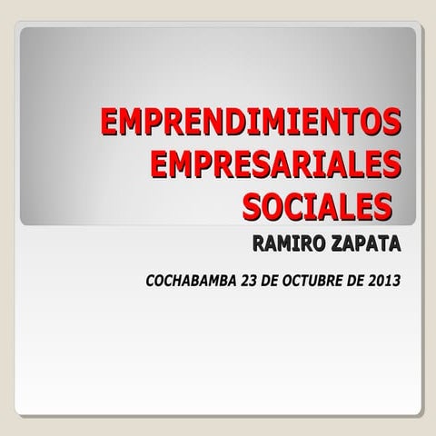 Ramiro Zapata Emprendimientos Empresariales Sociales