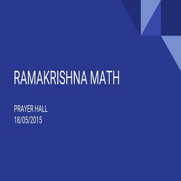 Ramakrishna Math Prayer Hall | PPT