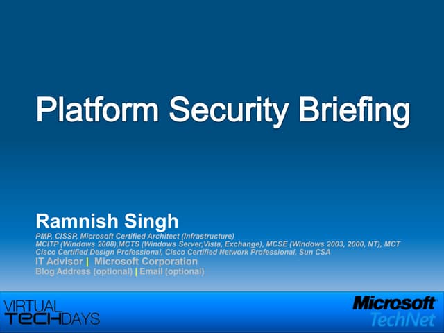 Ramnish Singh Platform Security Briefing