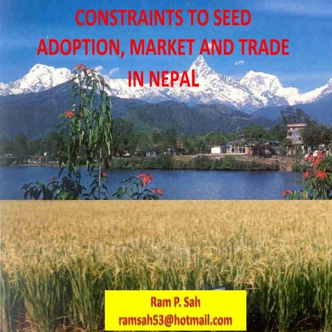 The seed sector in Nepal- Ram Sah