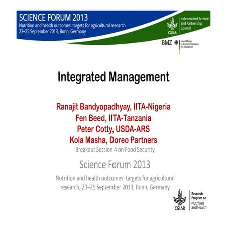 Ranajit Bandyopadhyay, Fen Beed, Peter Cotty, Kola Masha "Integrated Management"