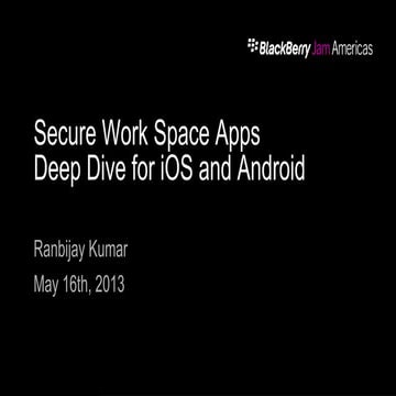 Ranbijay Kumar - BlackBerry Jam Americas 2013