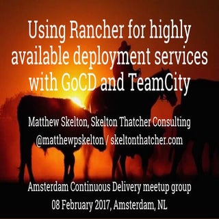 Using Rancher for highly available ...