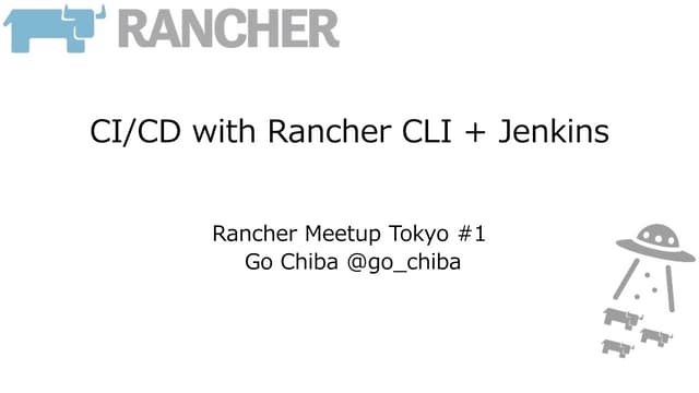 CI/CD with Rancher CLI + Jenkins