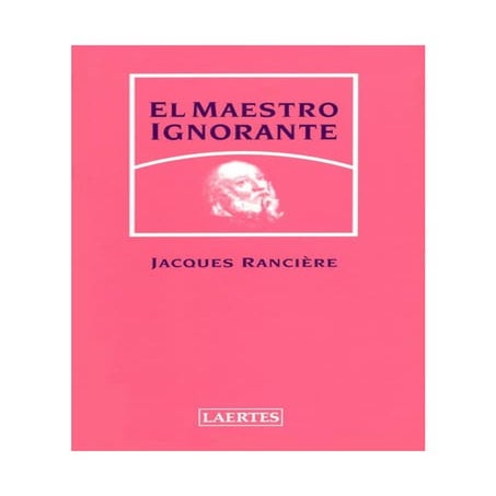 Ranciere, jacques   el maestro ignorante