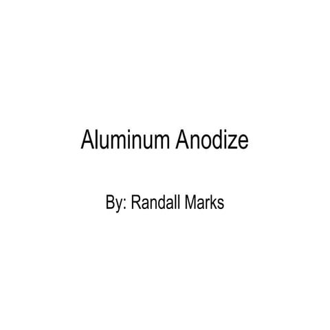 ANODIZING PROCESS.pptx
