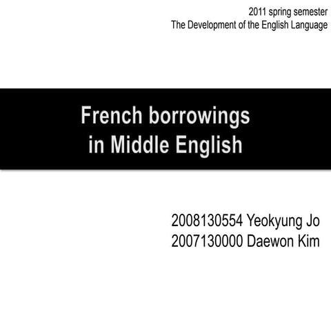 French borrowings in Middle English | PPTX