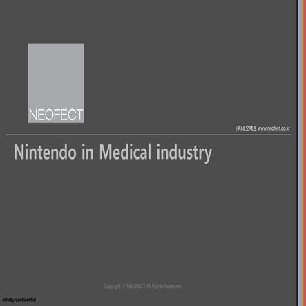 [Neofect] Nintendo in Medical industry | PDF