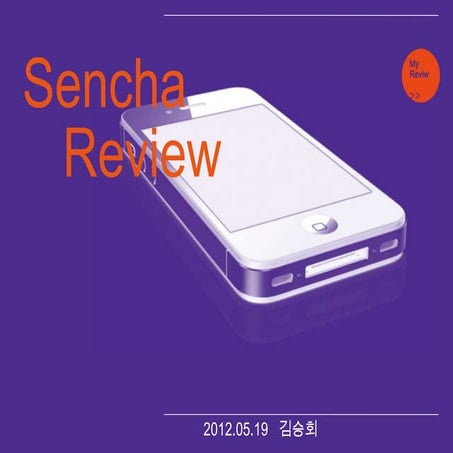 Sencha Review