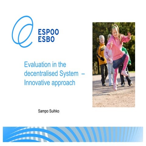 التقويم في النظام اللا مركزي – النهج الابتكاري